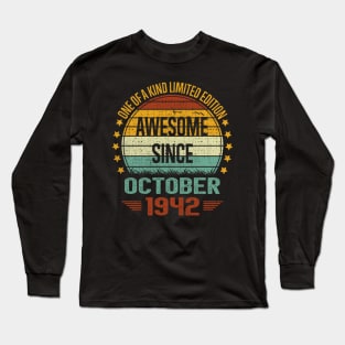 80 Year Old Awesome Since October 1942 Gift 80th Birthday Long Sleeve T-Shirt